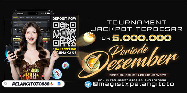 TURNAMEN JACKPOT TERBESAR PELANGITOTO888 